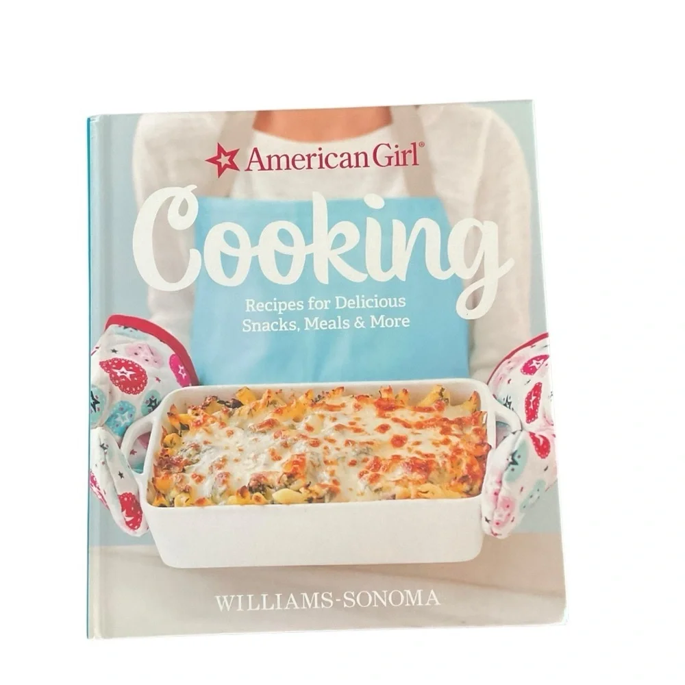American Girl Cooking Cookbook Williams Sonoma 2016 Hardcover Kids Recipes